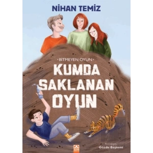 Bitmeyen Oyun - Kumda Saklanan Oyun