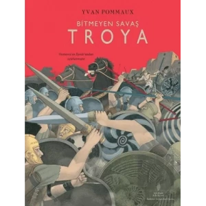 Bitmeyen Savaş Troya