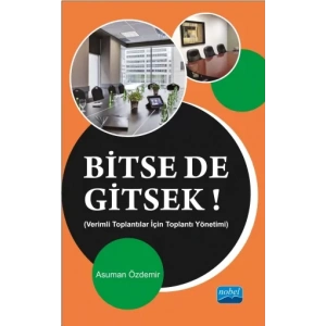 BİTSE DE GİTSEK Verimli Toplantılar İçin Toplantı Yönetimi