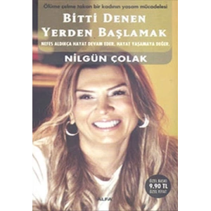 Bitti Denen Yerden Başlamak (Cep Boy)