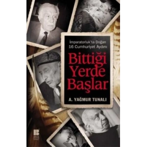 Bittiği Yerde Başlar