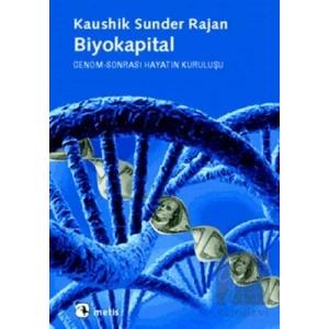 Biyokapital: Genom Sonrası Hayatın Kuruluşu