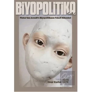 Biyopolitika Cilt 1