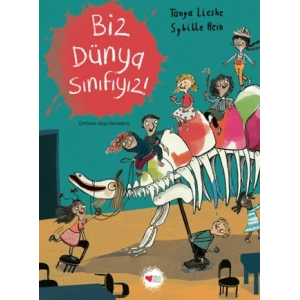 Biz Dünya Sınıfıyız!