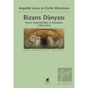Bizans Dünyası - 3. Cilt