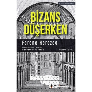 Bizans Düşerken
