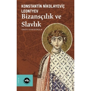Bizansçılık ve Slavlık