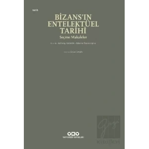 Bizans’ın Entelektüel Tarihi