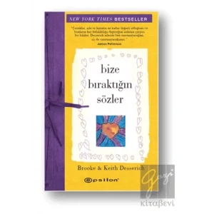 Bize Bıraktığın Sözler