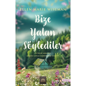 Bize Yalan Söylediler