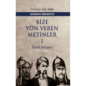 Bize Yön Veren Metinler I
