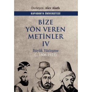 Bize Yön Veren Metinler IV