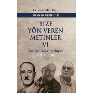Bize Yön Veren Metinler VI
