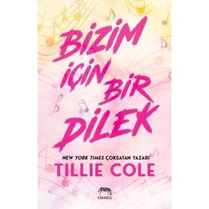 Bizim İçin Bir Dilek