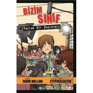 Bizim Sınıf - Matrak Bir Başlangıç