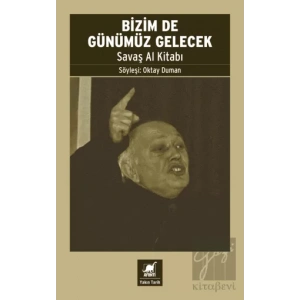 Bizimde Günümüz Gelecek - Savaş Al Kitabı