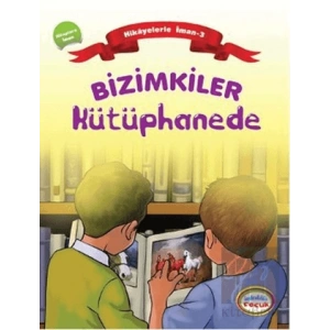Bizimkiler Kütüphanede