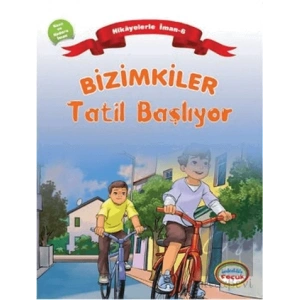 Bizimkiler: Tatil Başlıyor