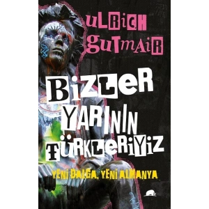 Bizler Yarının Türkleriyiz