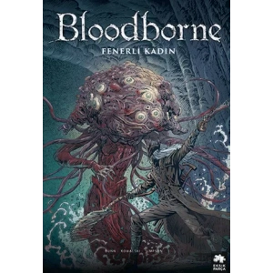 Bloodborne 5 Fenerli Kadın