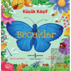 Böcekler - Küçük Kaşif