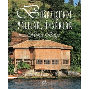 Boğaziçinde Yalılar ve İnsanlar