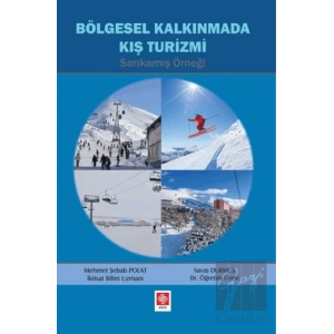 Bölgesel Kalkınmada Kış Turizmi