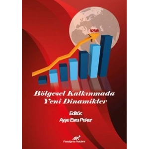 Bölgesel Kalkınmada Yeni Dinamikler