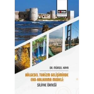 Bölgesel Turizm Gelişiminde Eko Kalkınma Modeli