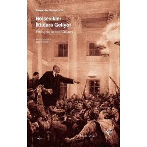 Bolşevikler İktidara Geliyor