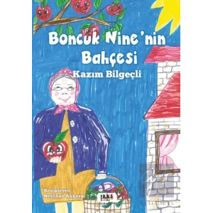 Boncuk Nine’nin Bahçesi