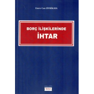 Borç İlişkilerinde İhtar