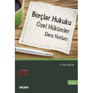Borçlar Hukuku (Özel Hükümler) Ders Notları