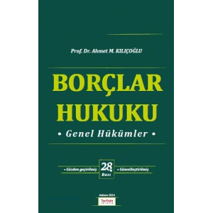 Borçlar Hukuku Genel Hükümler 28. BASKI