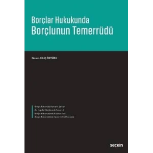 Borçlar Hukukunda Borçlunun Temerrüdü