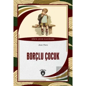 Borçlu Çocuk