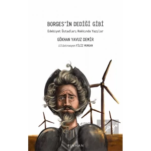 Borges’in Dediği Gibi