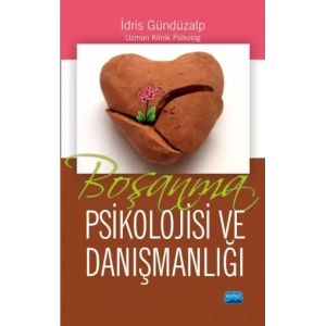 Boşanma Psikolojisi ve Danışmanlığı