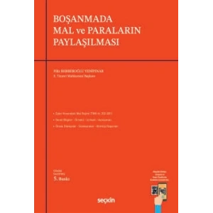 Boşanmada Mal ve Paraların Paylaşılması