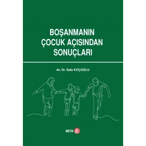 Boşanmanın Çocuk Açısından Sonuçları