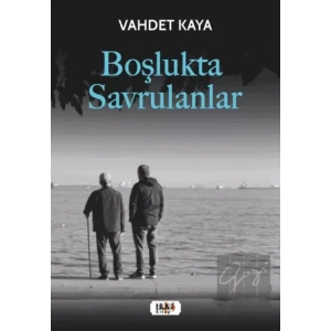 Boşlukta Savrulanlar