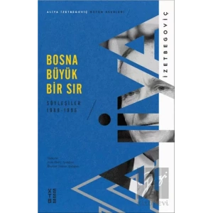 Bosna Büyük Bir Sır