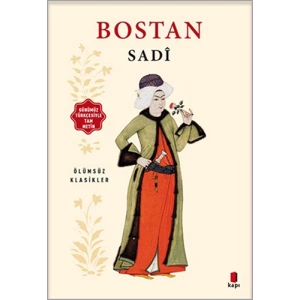 Bostan - Günümüz Türkçesiyle Tam Metin