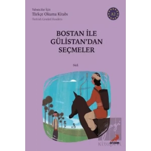 Bostan İle Gülistandan Seçmeler (A2 Türkish Graded Readers)