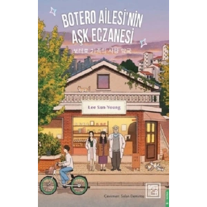 Botero Ailesinin Aşk Eczanesi