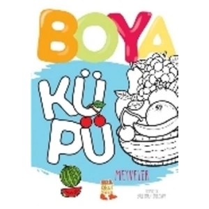 Boya Küpü : Meyveler