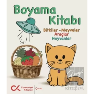 Boyama Kitabı - Bitkiler-Meyveler, Araçlar, Hayvanlar