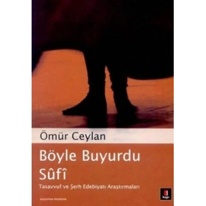 Böyle Buyurdu Sûfî