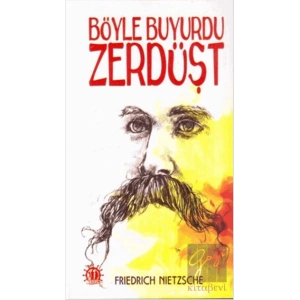 Böyle Buyurdu Zerdüşt