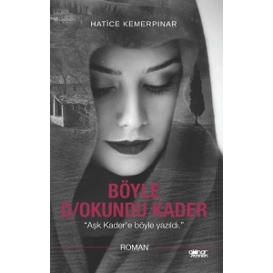 Böyle D/Okundu Kader
